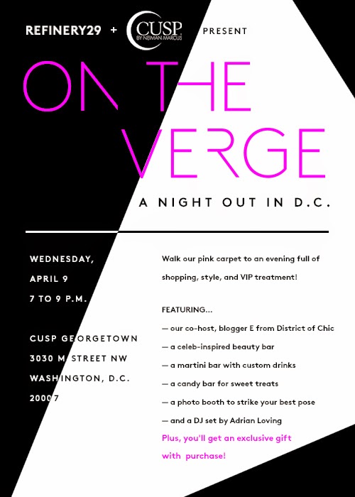 District of Chic + Refinery29 + Cusp "On the Verge" Party